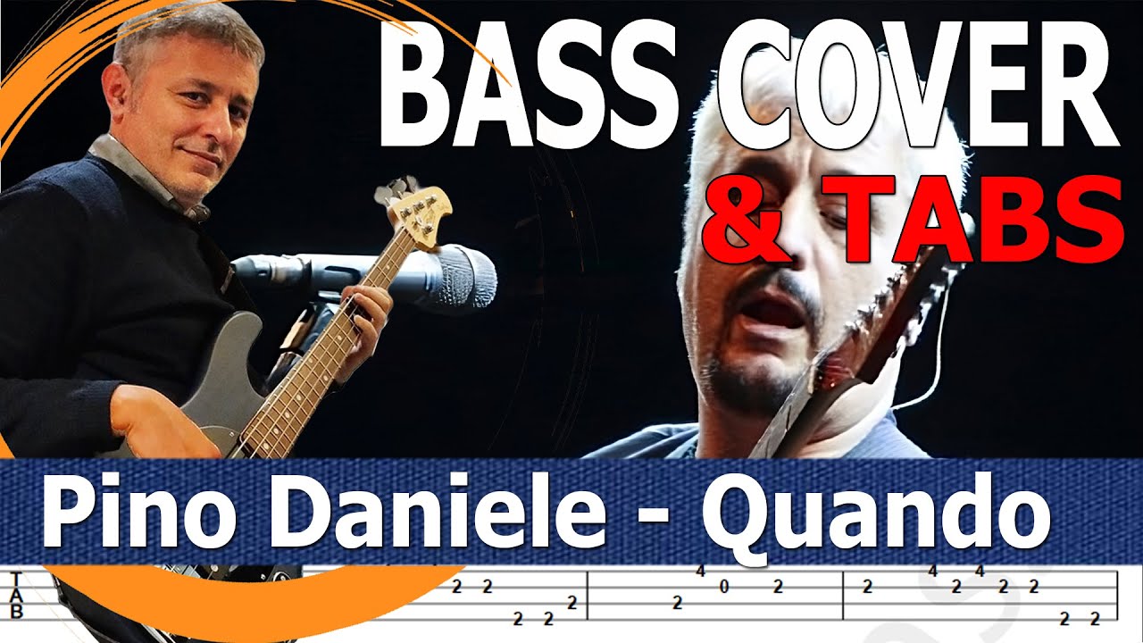 Pino Daniele - Quando (Bass Cover) + TABS