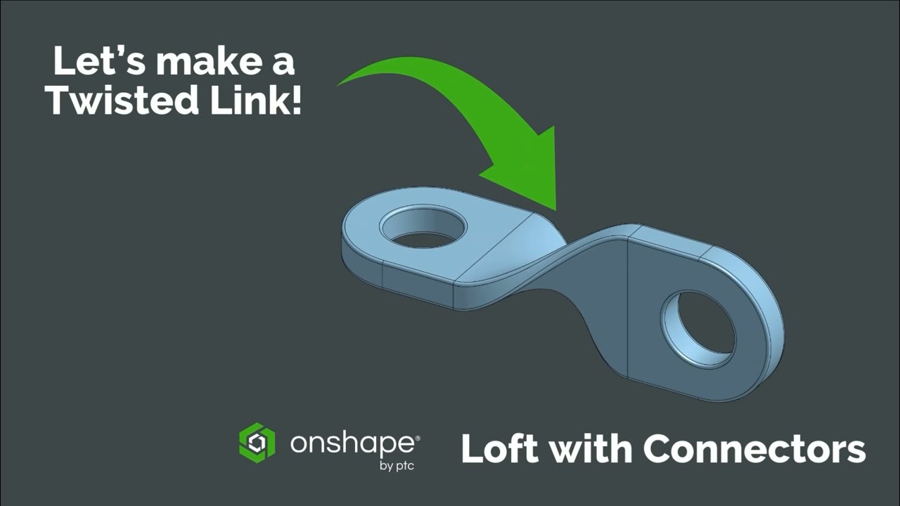 Let's Design a Twisted Link in Onshape