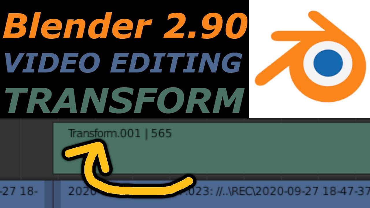 Blender 2.9 Video Editing - Working with Transformations