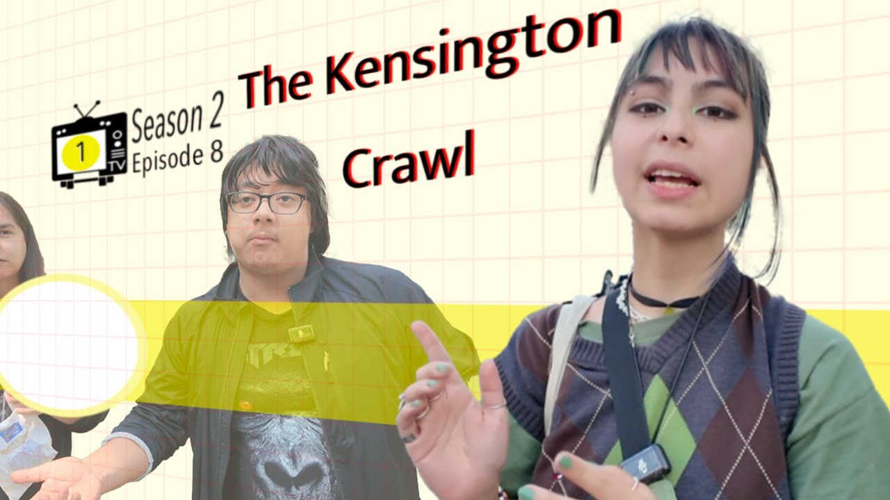 Nat's Kensington Crawl | Line 1 TV