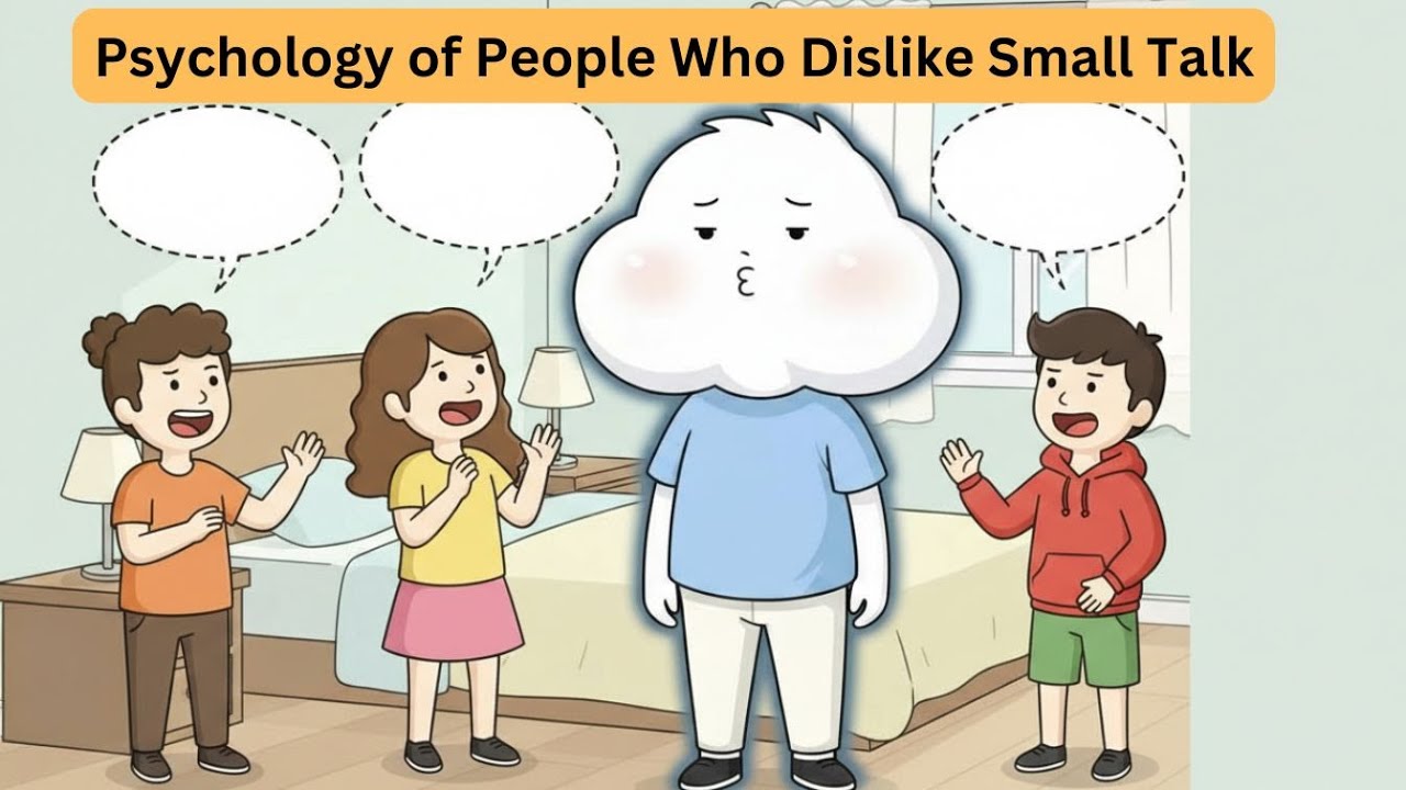 Psychology of People Who Dislike Small Talk
