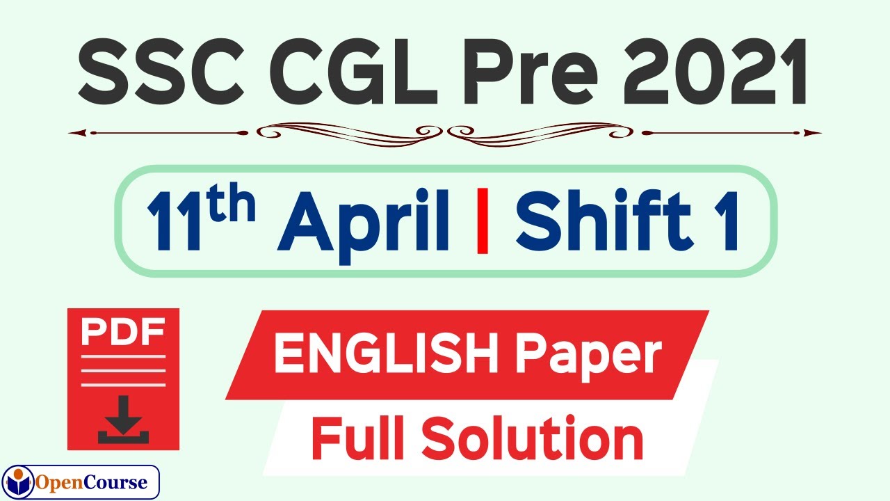 11 April 1st Shift SSC CGL 2021 English Solution | SSC CGL 2021 Tier 1 English Solution | SSC PYQ