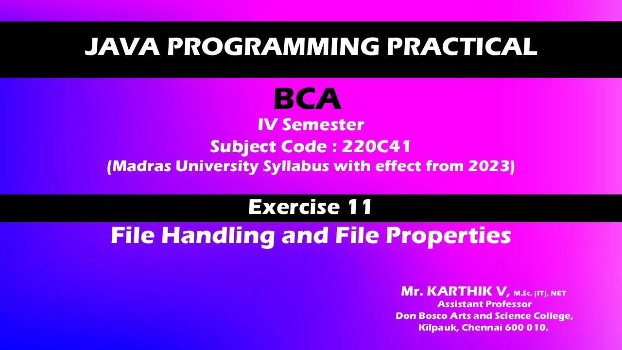Java Code 11 : File Handling and File Properties