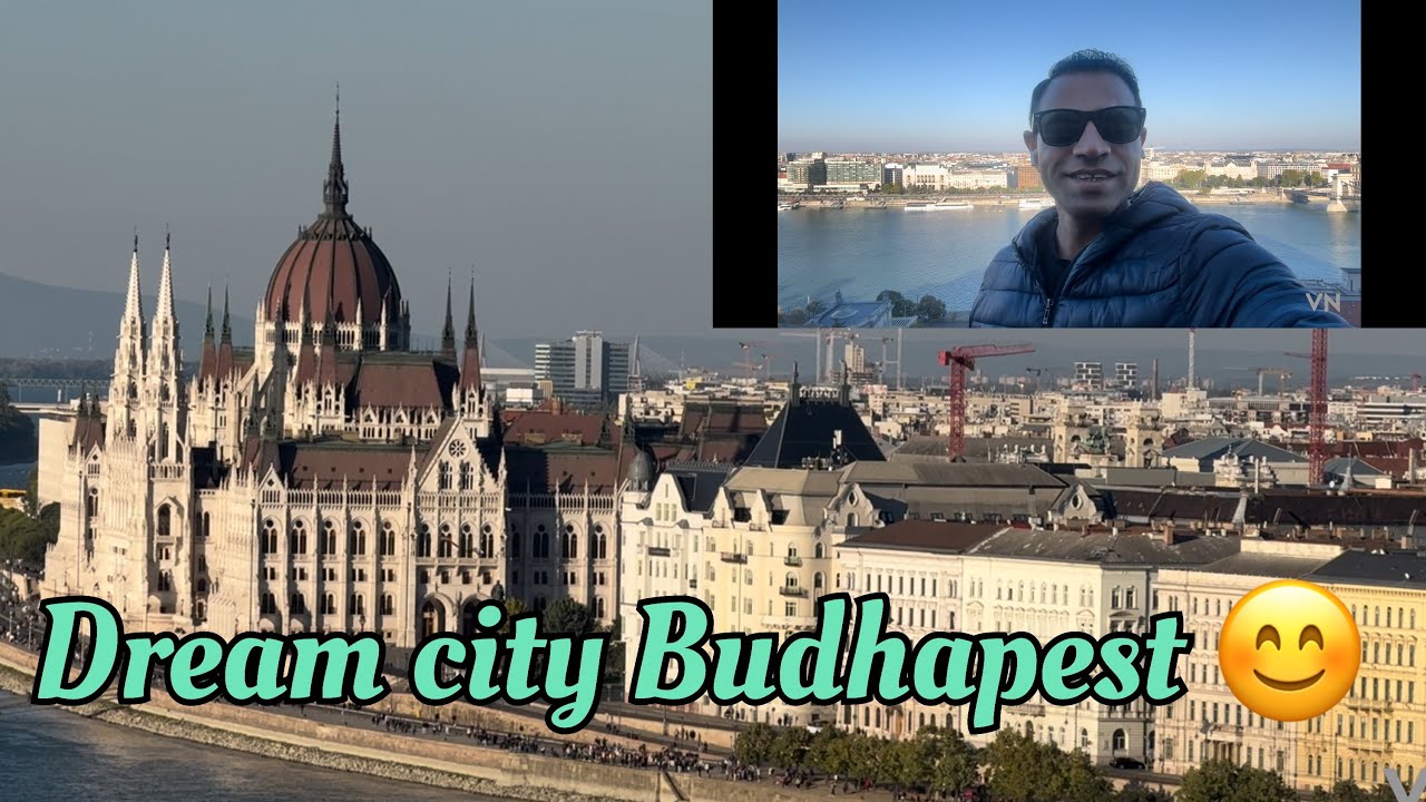 Dream city budhapest! Cheap travel budhapest!  How to enjoy budhapest! Budhapest mai kya dekhe! Sonu