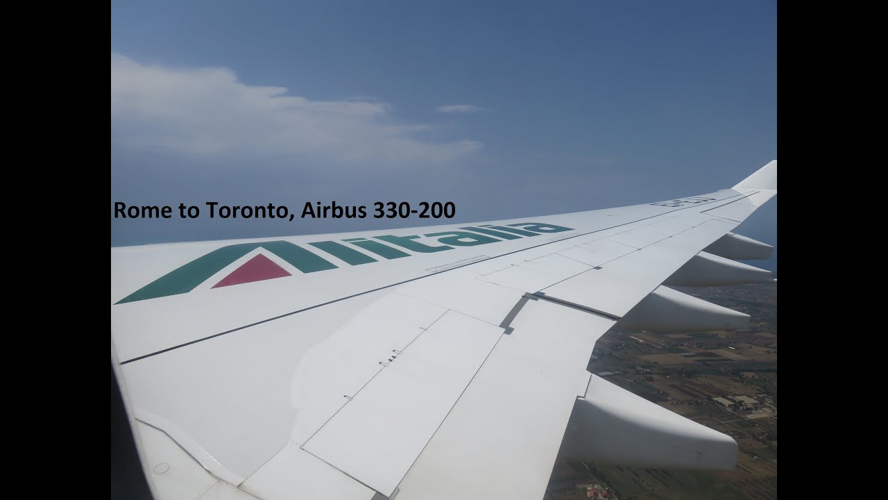 Trip Report - Alitalia - Airbus 330-200 - Economy flight - Rome to Toronto