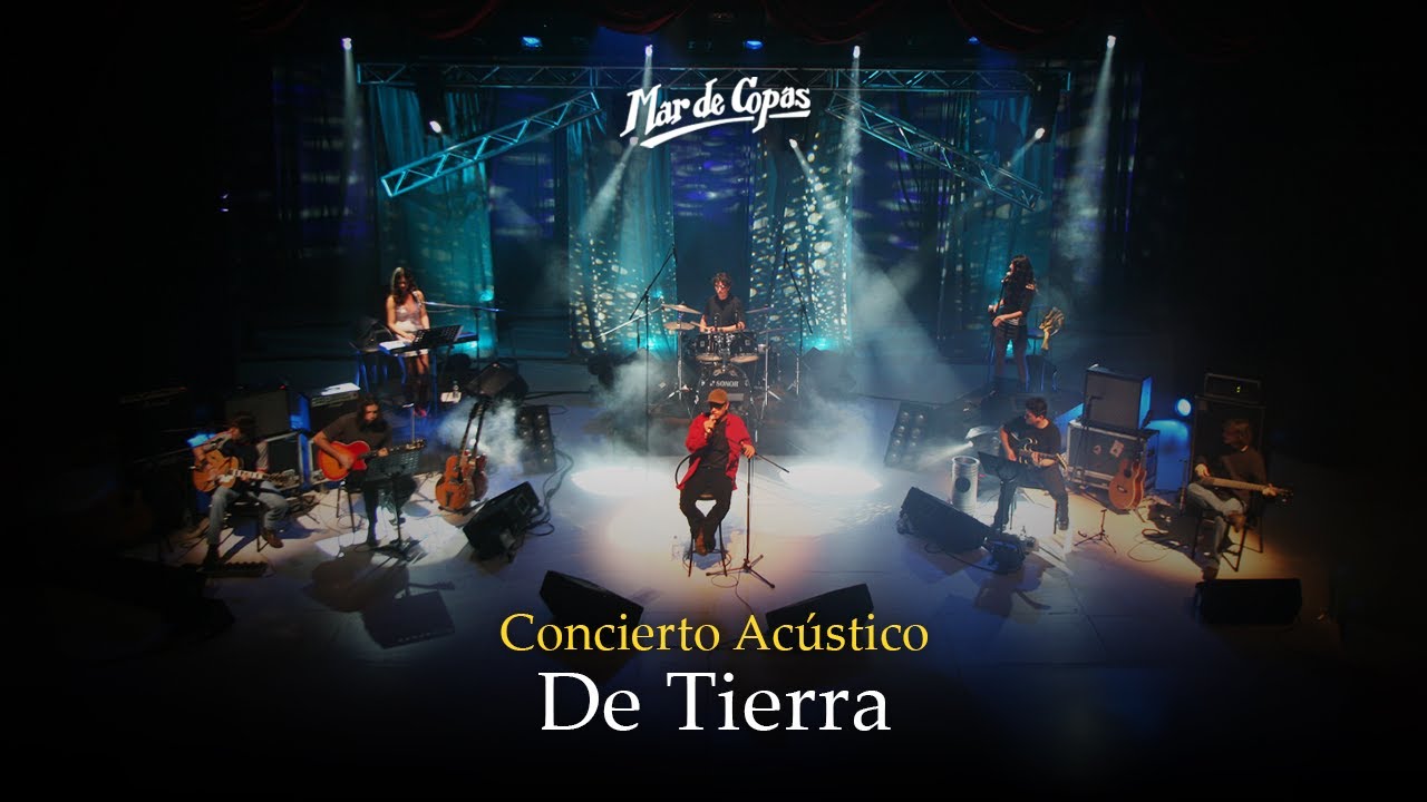 De Tierra – Mar de Copas (Concierto Acústico completo)