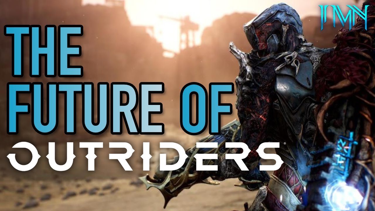 The FUTURE of Outriders (My Thoughts) | Outriders Feedback