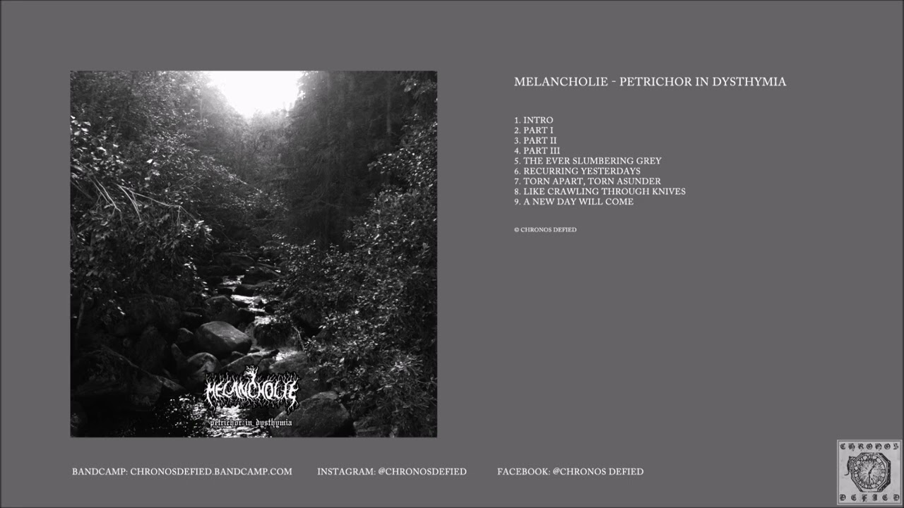 Melancholie – Petrichor in Dysthymia (full album, 2022)