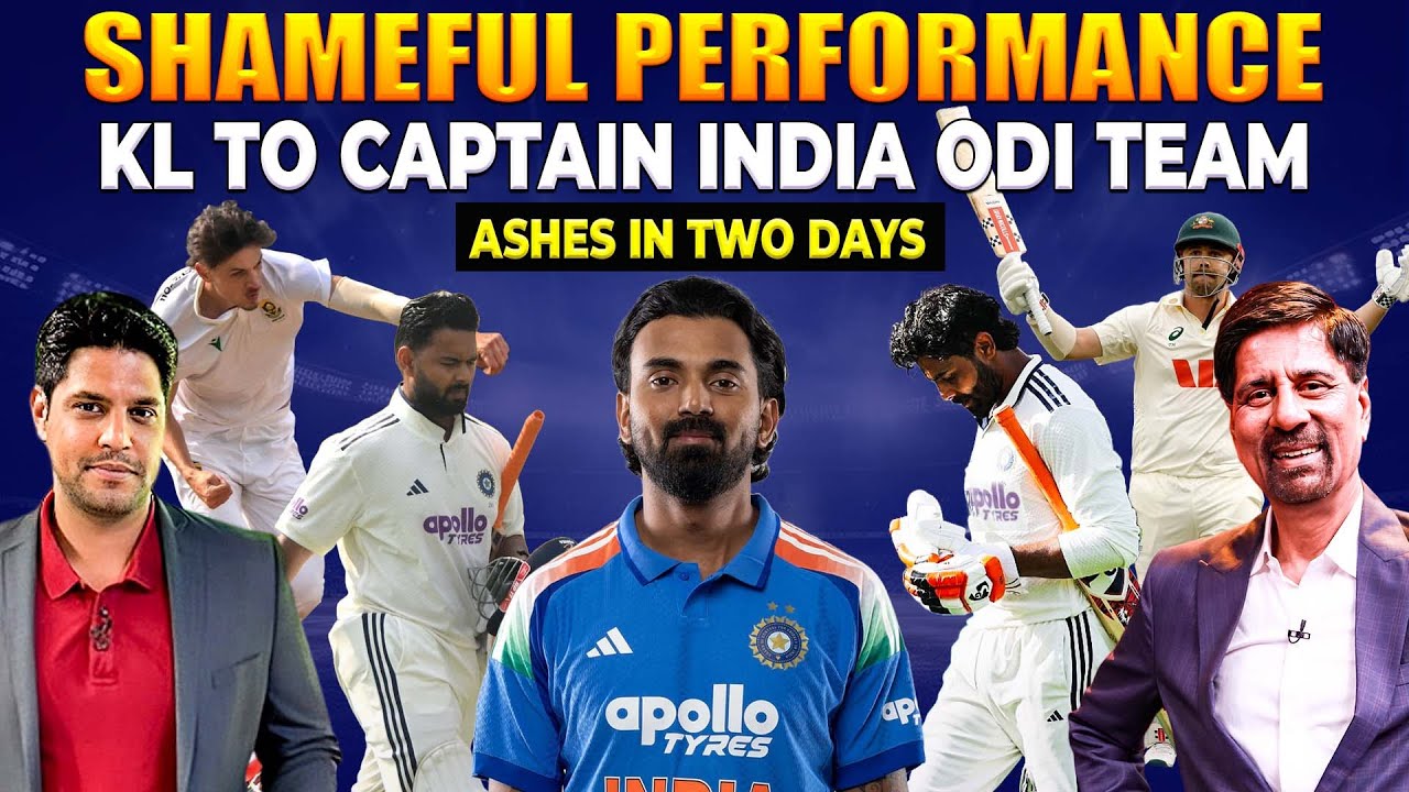 Shameful Performance | KL to Captain India ODI Team  | Ashes in two days
