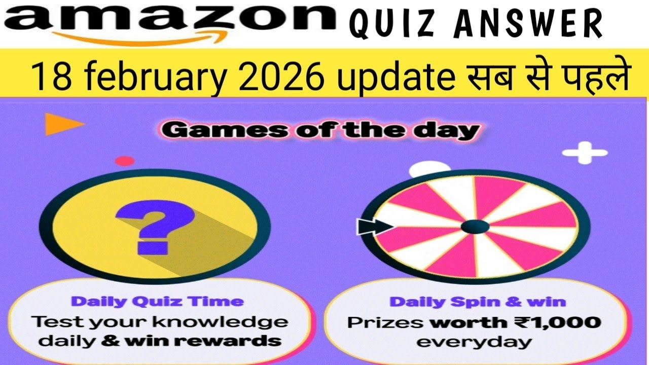 🔥 Today Amazon Quiz Answers🔥 Amazon FunZone Quiz 18 Feb 2026🔥 Daily Quiz Time All Correct Answers