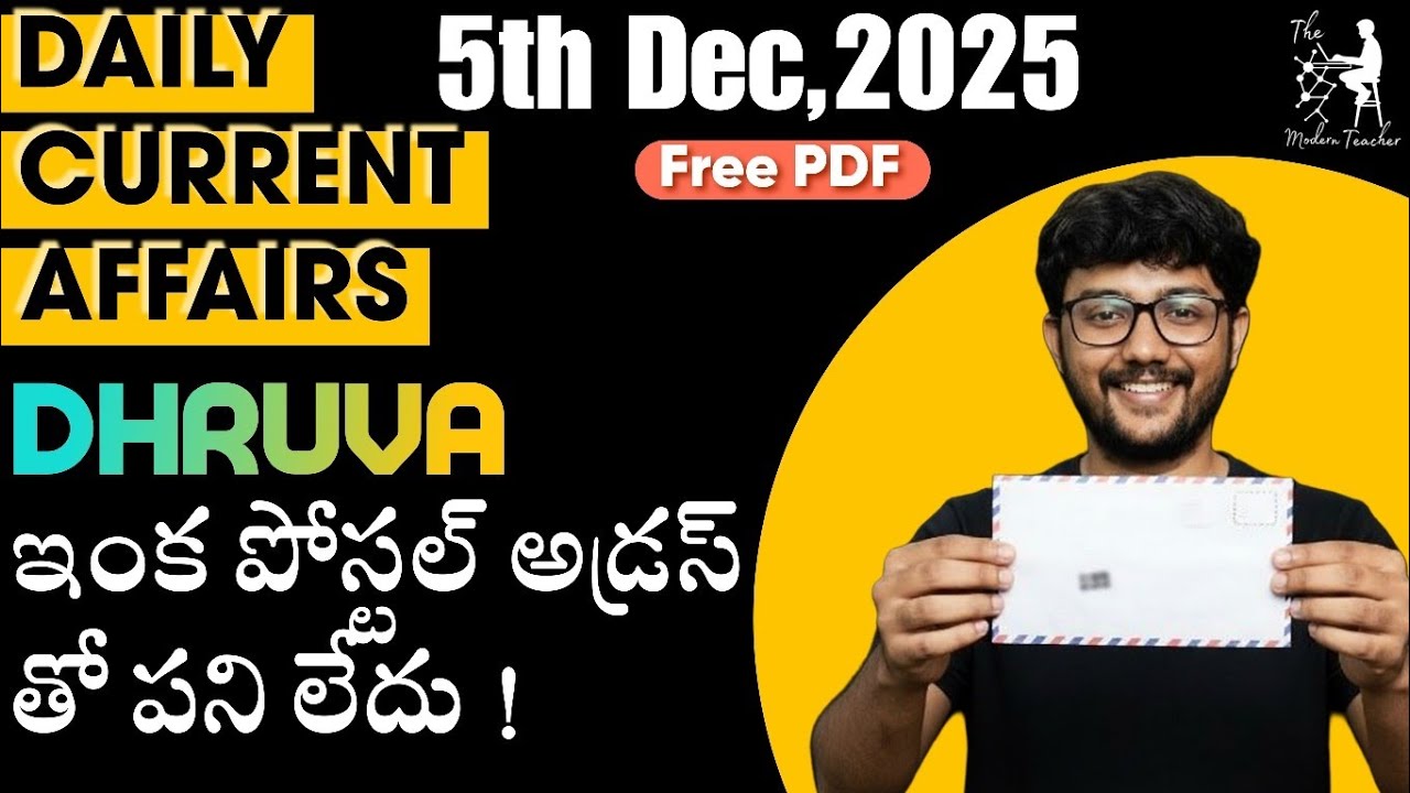 Daily Current Affairs 2025 | 5th December | The Modern Teacher | APPSC, TSPSC, SSC, RRB