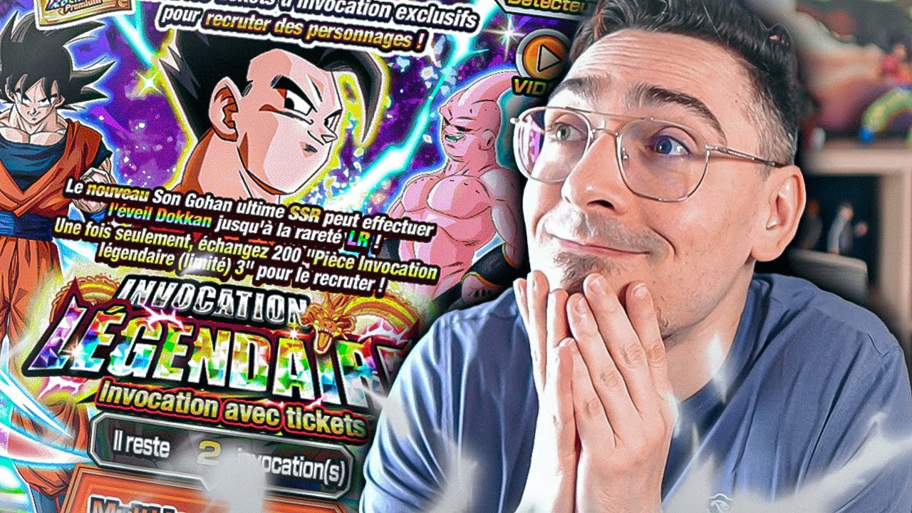 INVOCATION LÉGENDAIRE, GOHAN ULTIME LR DANS LA BOX ?! DOKKAN BATTLE