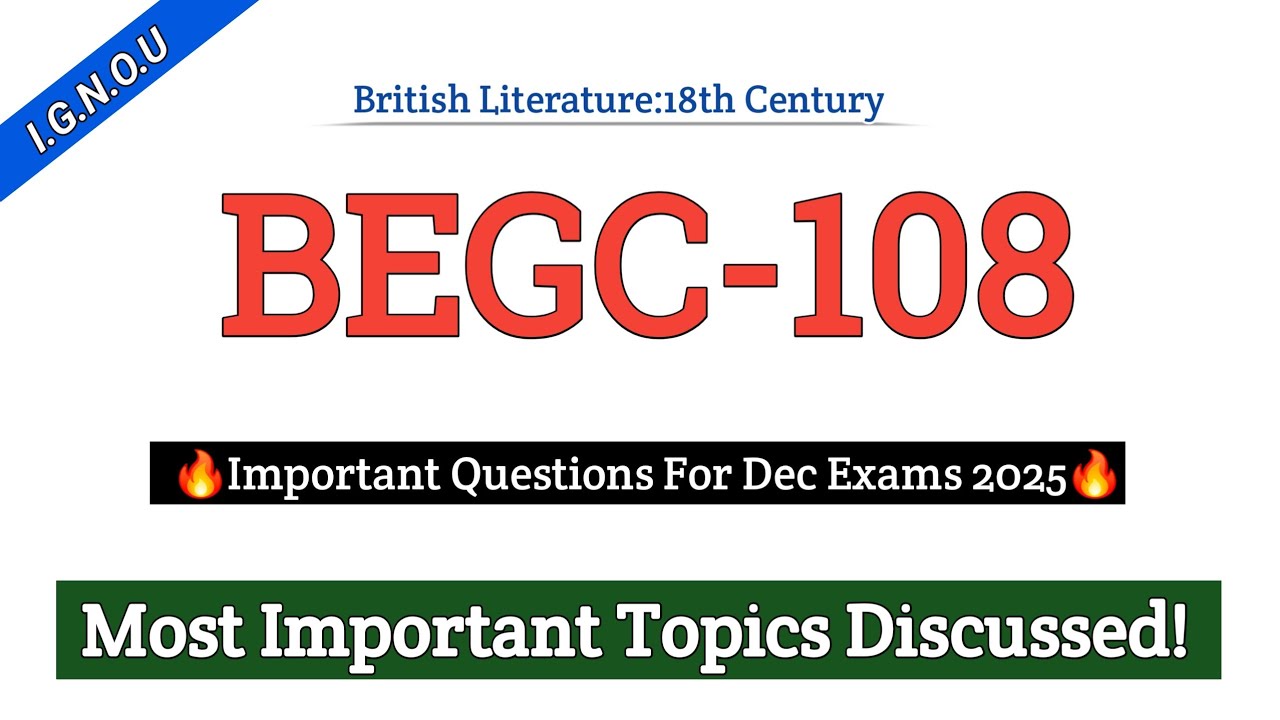 BEGC-108 | Британская литература: XVIII век | Важные вопросы прошлых лет begc108 | #begc108