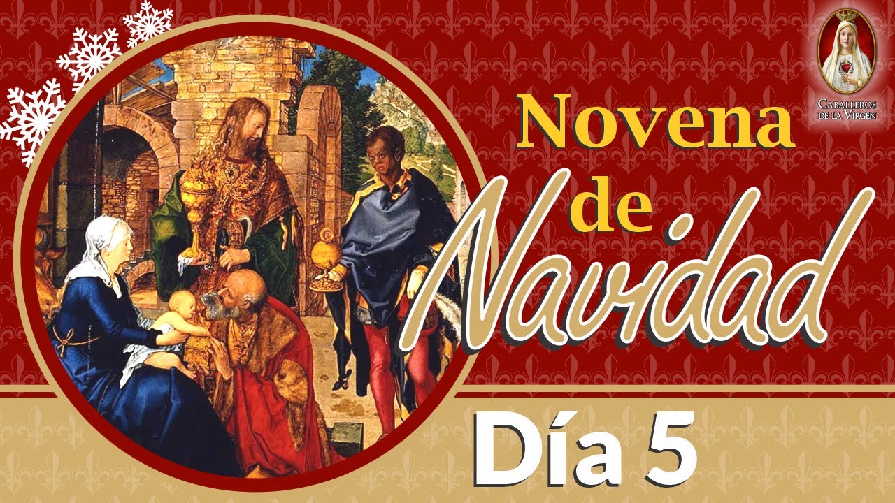 🎄 Día 5🙏 Novena de Navidad ❄️ Oración al Nino Jesús