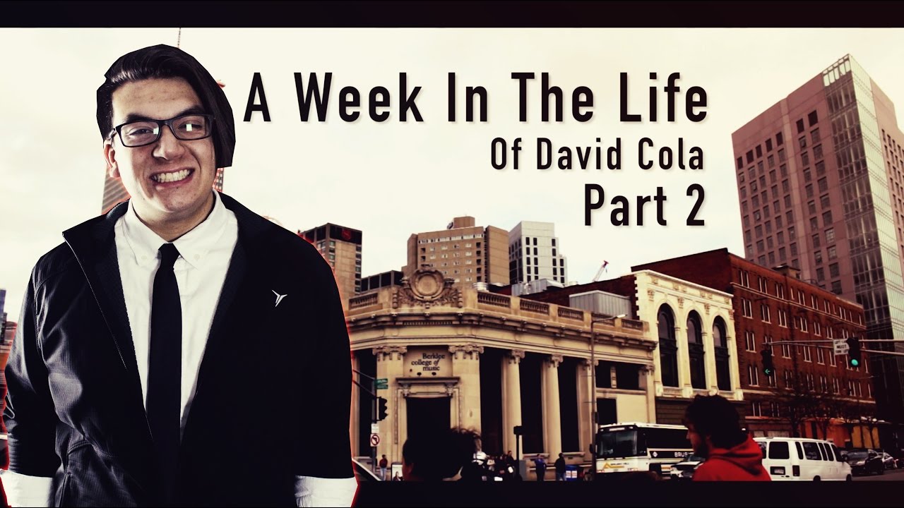 A Week In The Life of David Cola (At Berklee) Part 2