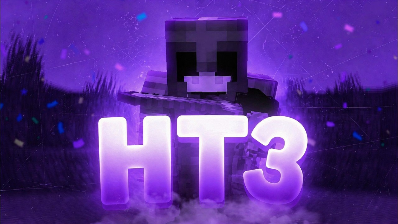 HT3 | Nethpot Montage