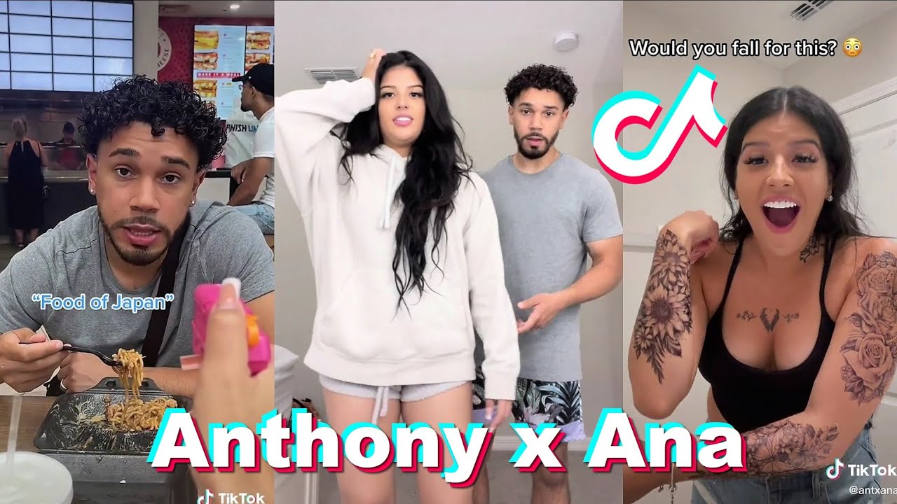 Funny Anthony x Ana TikTok Videos 2022 | Best Couple Ant X Ana TikTok Compilation