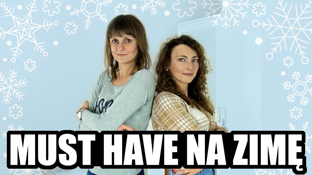 Must have na zimę! Nasze TOP 10 części garderoby na zimę ❄