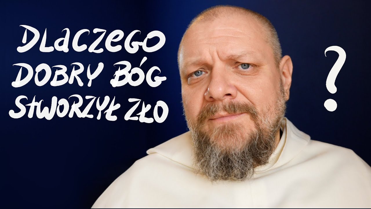 Dlaczego dobry Bóg stworzył mnie w złym świecie? [P&P#74]