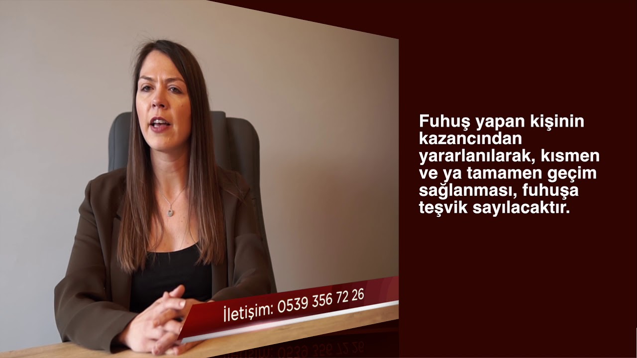 Fuhuş Suçu Nedir? | Avukatım Anlatıyor
