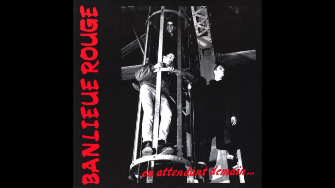 Banlieue Rouge - En Attendant Demain (1990) FULL ALBUM