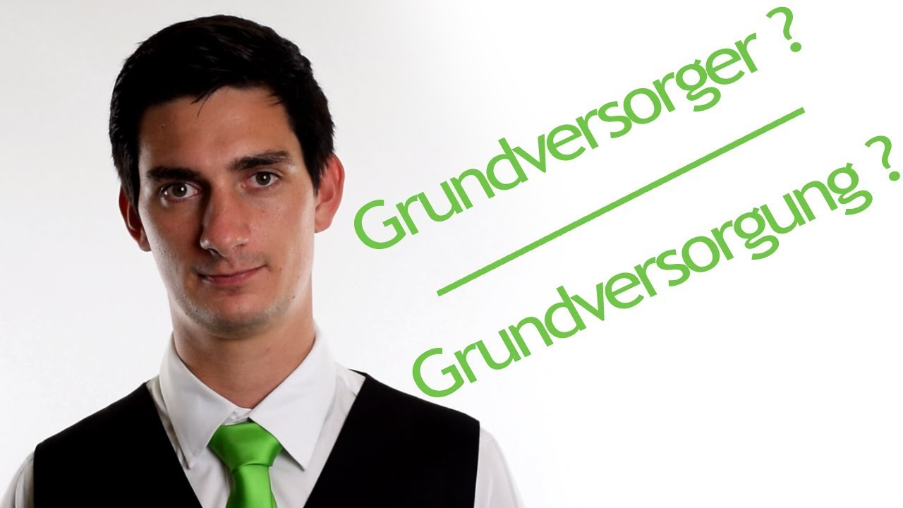 Wer ist der Grundversorger?