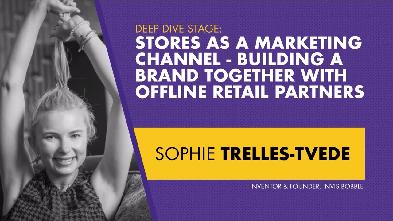 Sophie Trelles-Tvede: Building a Brand Together with Offline Retail Partners (Keynote) | #OMR19