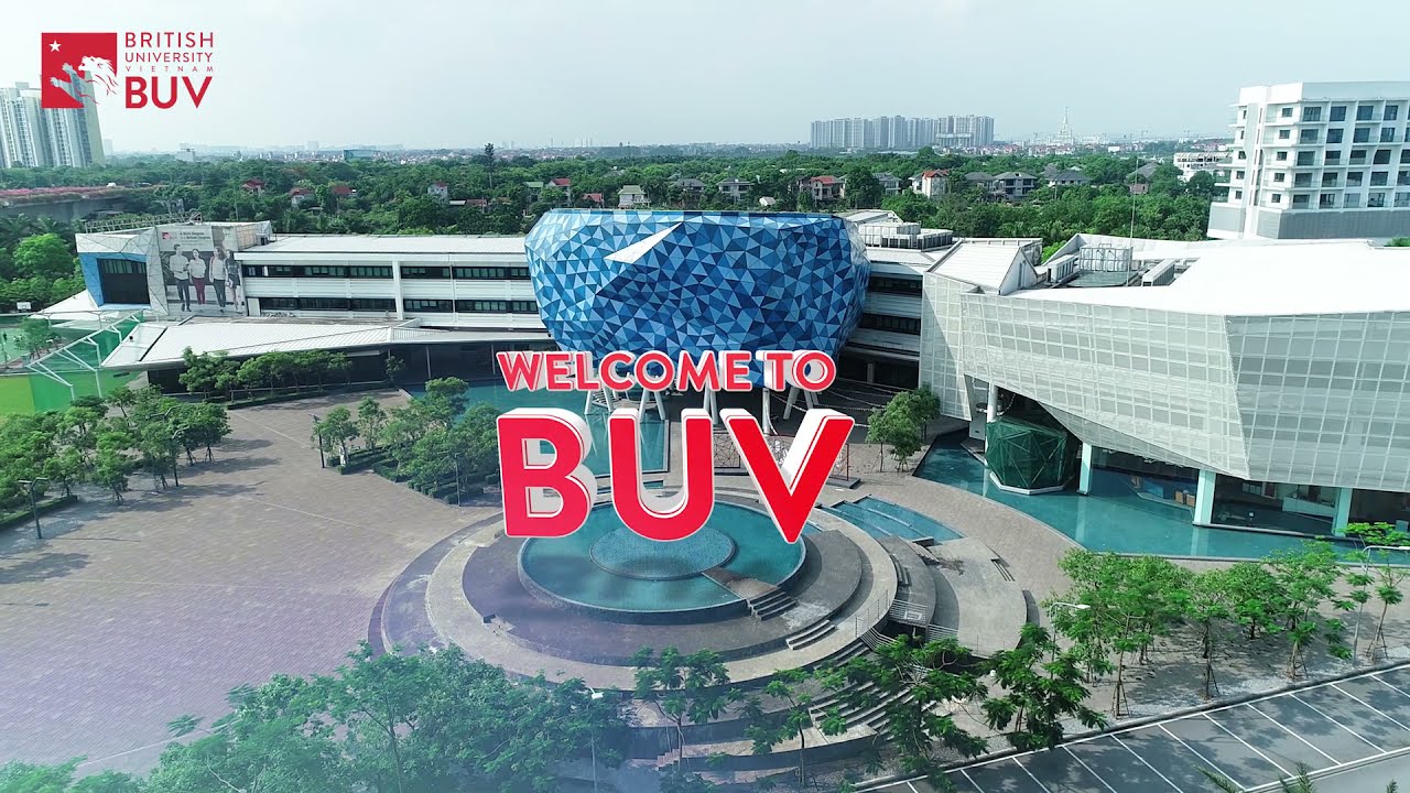 Tham quan khuôn viên trường Đai học Anh Quốc Việt Nam | BUV's Virtual Tour