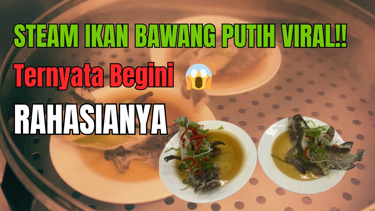 RAHASIA CHEF CHINESE RESTO! Ikan Steam Bawang Putih Super Wangi & Lumer!