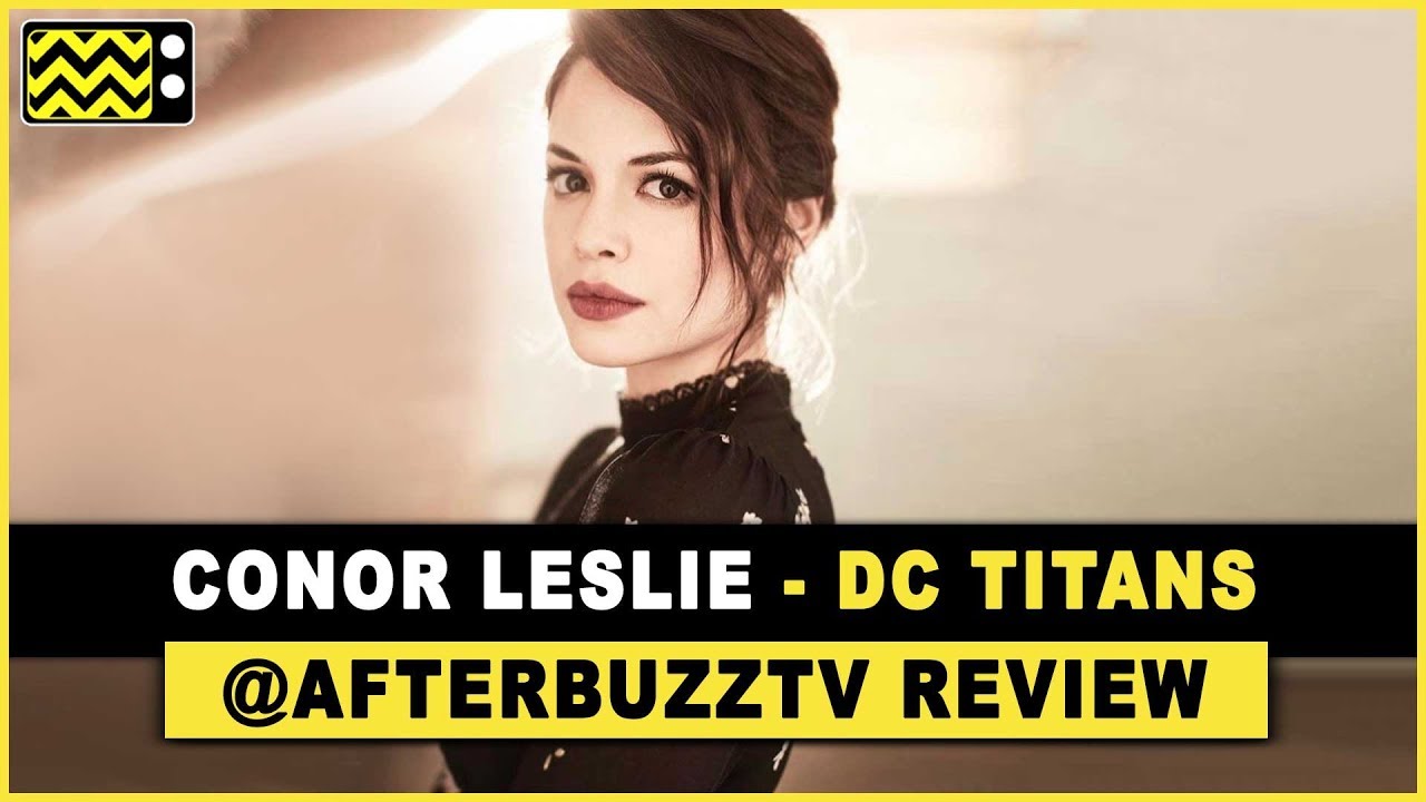 DC's Titans Interview w/ Conor Leslie