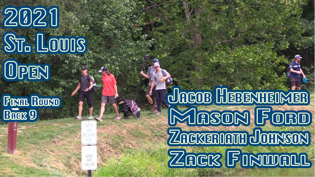 2021 St. Louis Open | MPO Final Round B9 | Ford, Hebenheimer, Johnson, Finwall