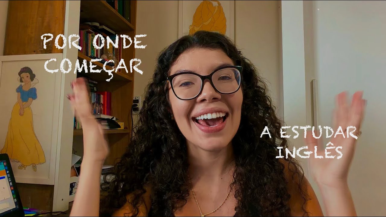 Por ONDE e COMO começar a estudar Inglês SOZINHO?