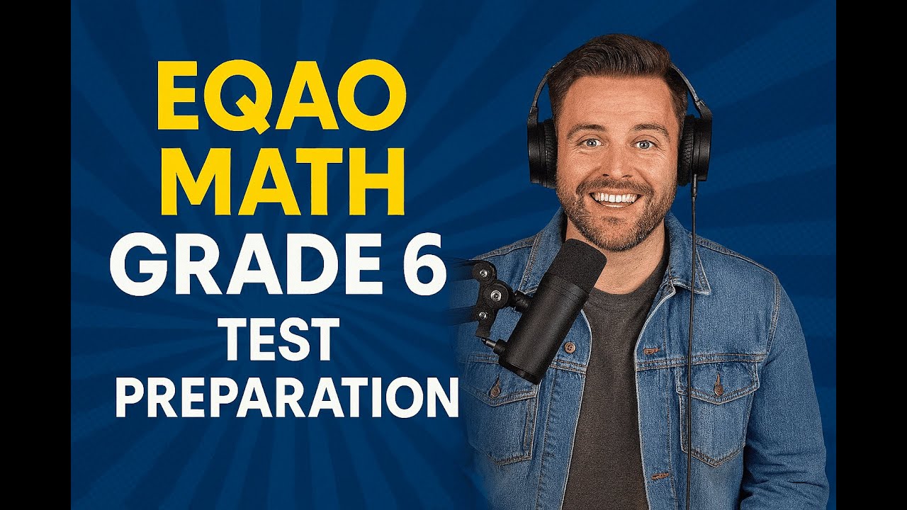 Тест EQAO по математике для 6 класса: чего ожидать и как добиться успеха.