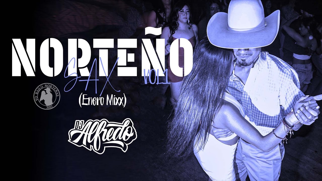 NORTENO SAX MIXX VOL 1 (ENERO 2023)
