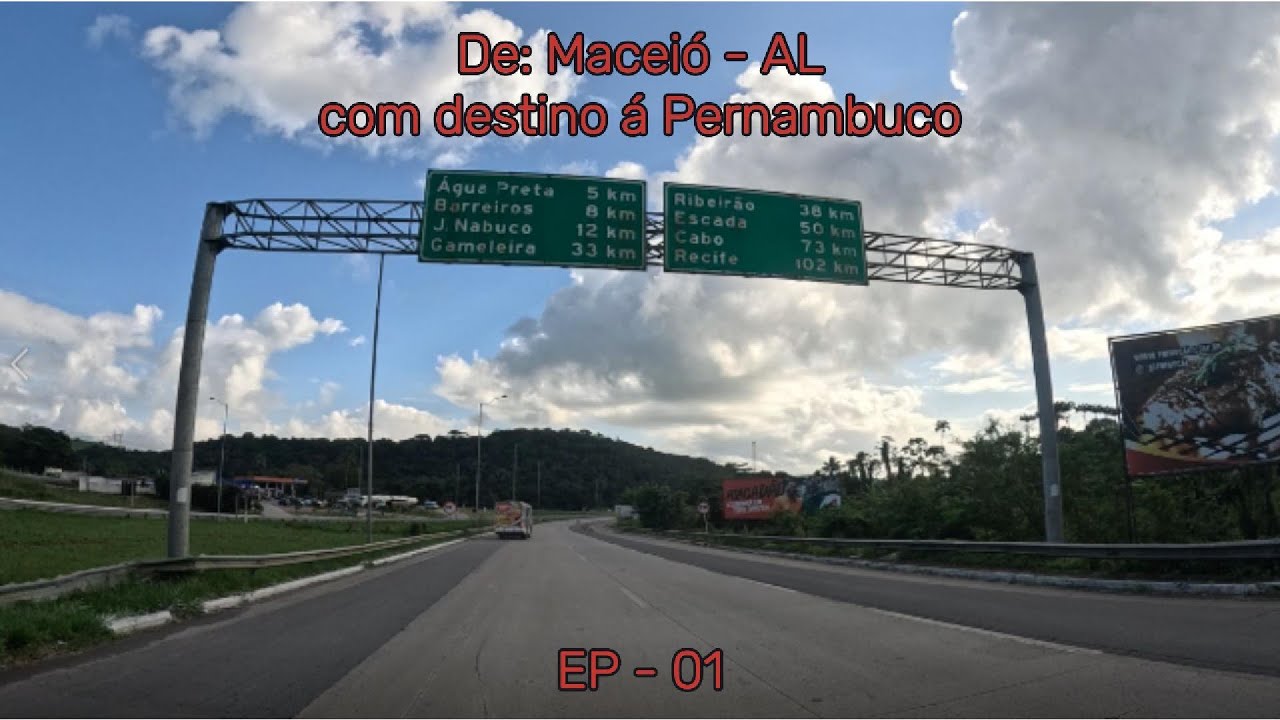 #1 Maceió à Vitória de Santo Antão e Gravata