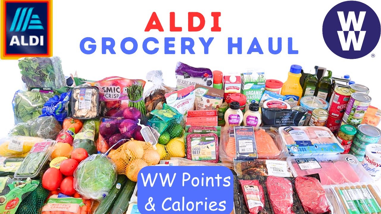 ALDI GROCERY HAUL | WEIGHT WATCHERS POINTS & CALORIES | PLANNING US HEALTHY