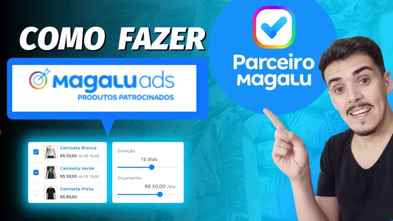 Como Fazer Magalu ADS Subindo Campanha - Passo a Passo