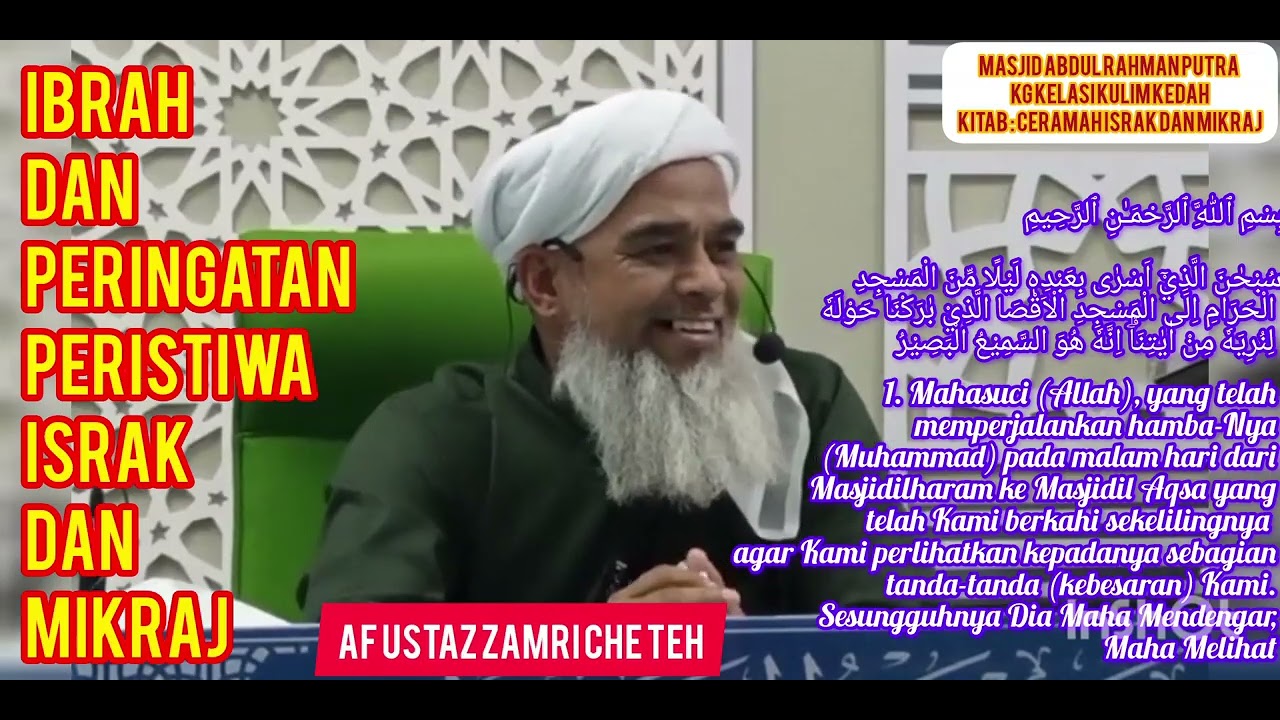 AF USTAZ ZAMRI CHE TEH ll Ibrah dan Peringatan Peristiwa Israk dan Mikraj