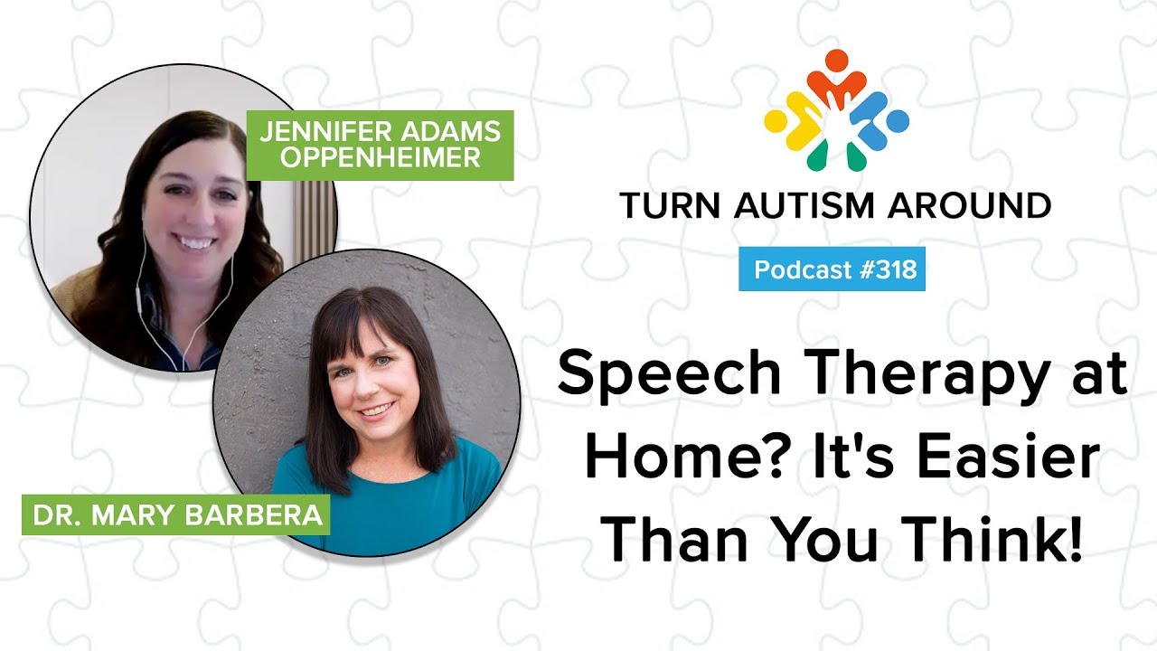 Speech Therapy at Home: Tips from Dr. Mary Barbera from the SpeakJoy Parent Academy