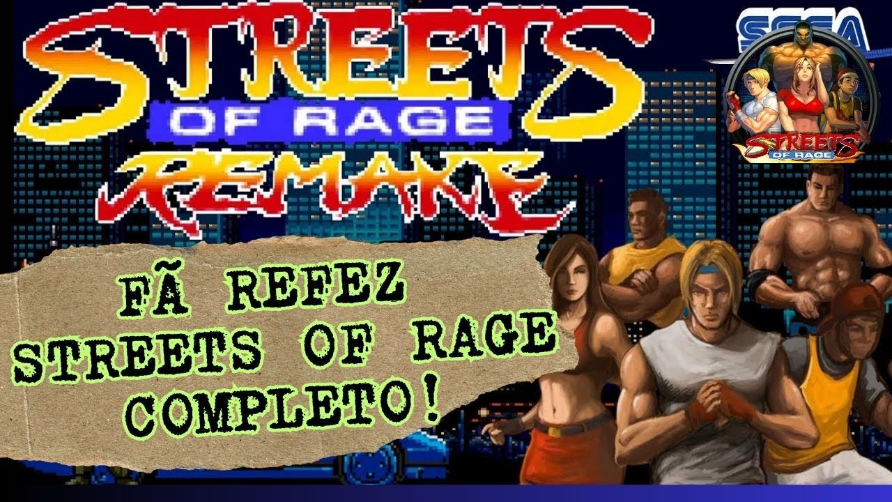 SEGA Proibiu, mas Ele Ainda Existe! | Streets of Rage Remake 😱