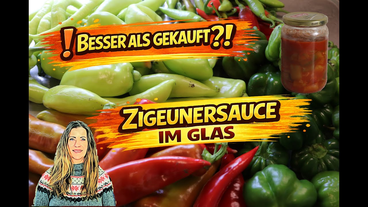 Zigeunersauce, fruchtig-scharf - auch zum Einkochen. Die beste Paprika-Verwertung.