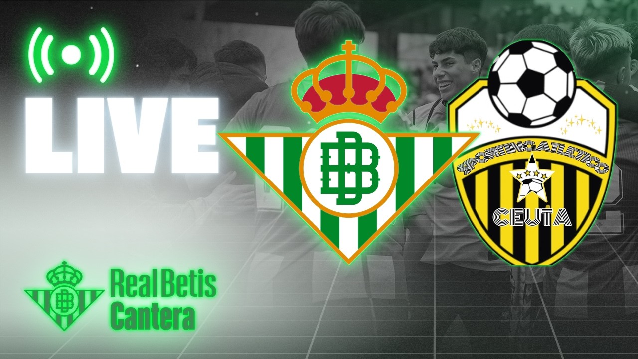🚨 DIRECTO | Real Betis Juvenil DH - Sporting Atlético | CANTERA