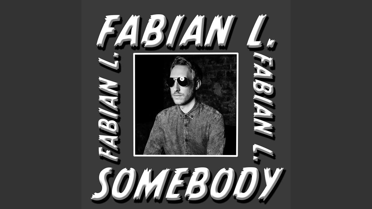 Somebody