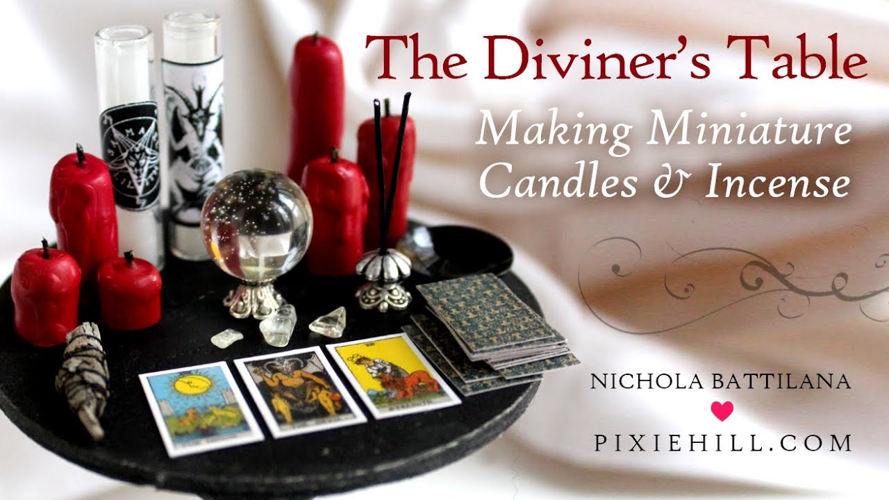 The Diviner's Table - Miniature Candle and Incense Tutorial