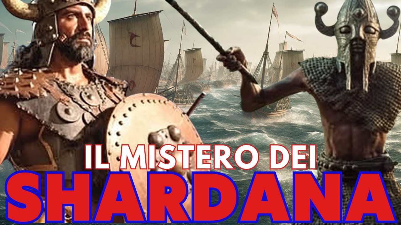 SHARDANA: Il mistero dei dominatori del mare.