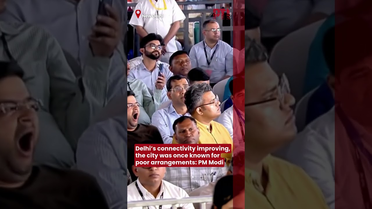 Delhi&rsquo;s connectivity improving, the city was once known for poor arrangements: PM Modi