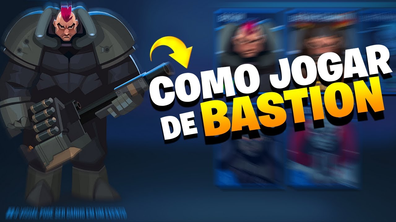 COMO JOGAR DE BASTION E USAR AT&Eacute; A ULTIMA LIGA! DICAS PARA INICIANTES BULLET ECHO