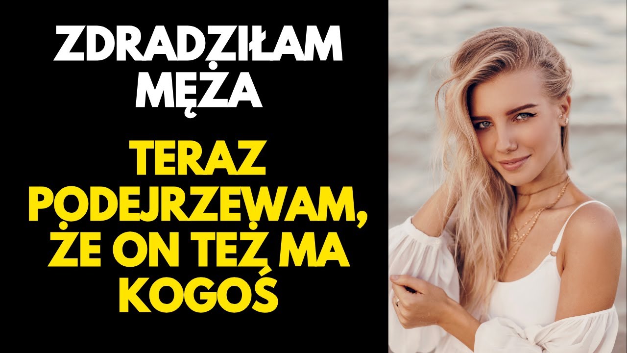 Zdradziłam męża&hellip; teraz podejrzewam, że on też ma kogoś