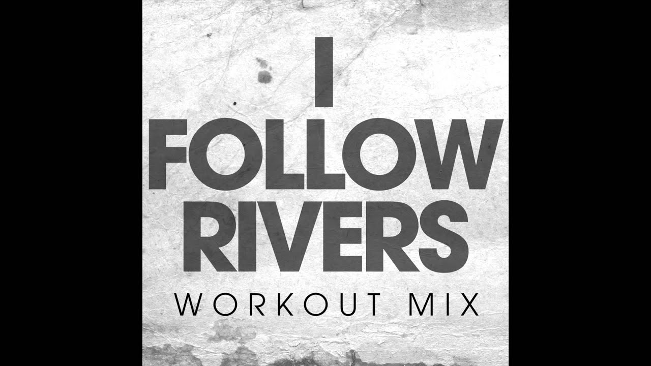 Paulette - I Follow Rivers (Workout Mix)