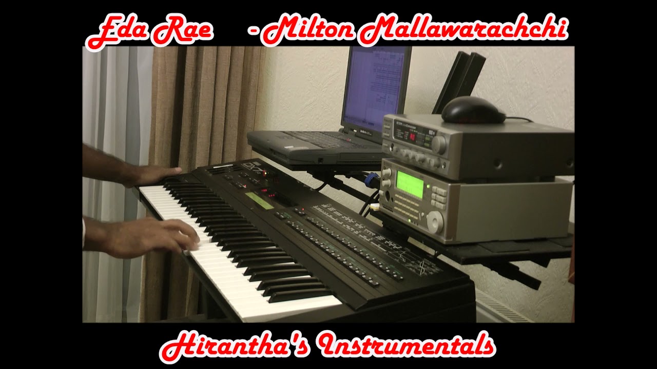 Eda Rae    - Milton Mallawarachchi - Keyboard Instrumental